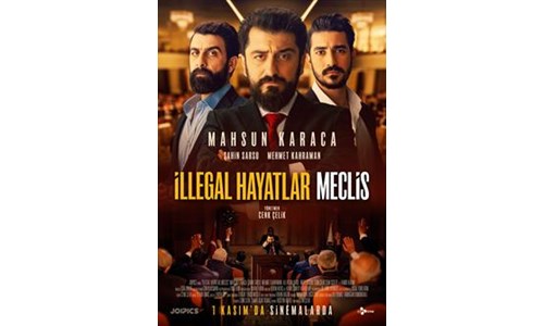 İLLEGAL HAYATLAR: MECLİS